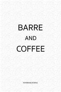 Barre And Coffee