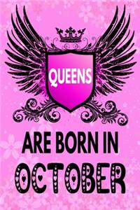 Queens Are Born In October: Amazing Birthday Gift Notebook: Lined Journal Diary For Women and Girls To Write In (Beautiful Floral Pink Gothic Cover)