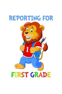 Reporting For 1st Grade