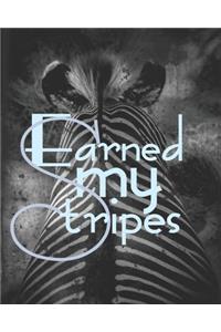 Earned my stripes
