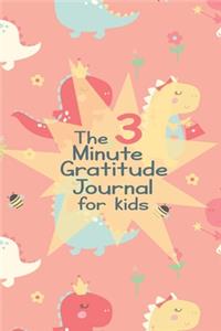 The 3 Minute Gratitude Journal for Kids