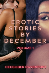 Erotic Stories by December