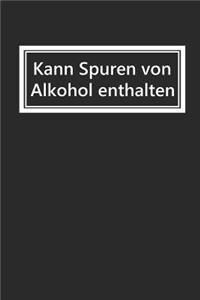 Kann Spuren Von Alkohol Enthalten