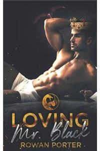 Loving Mr. Black