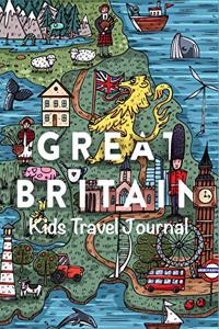 Kids Travel Journal Great Britain: UK Fun Vacation Notebook, Diary for Children to Write in with Prompts Pages for Writing, Doodling and Sketching, Small Lined Diary