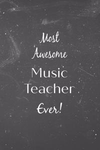Most Awesome Music Teacher Ever!