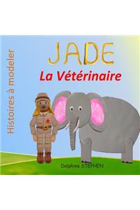 Jade la Vétérinaire
