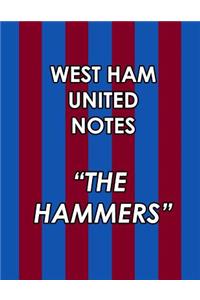 WEST HAM UNITED Notepad - Lined Page Journal 8 x11