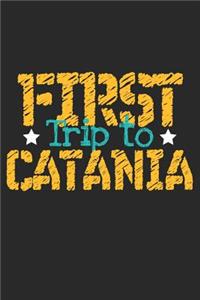 First Trip To Catania