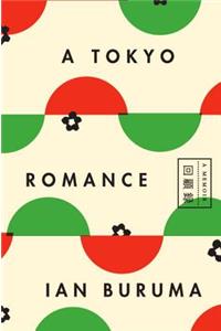 A Tokyo Romance: A Memoir