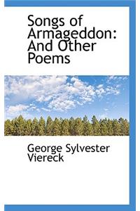 Songs of Armageddon: And Other Poems