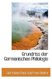 Grundriss Der Germanischen Philologie