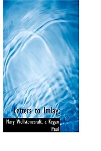 Letters to Imlay;