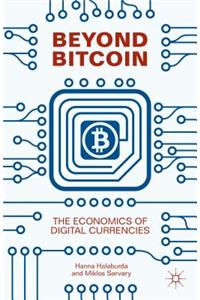 Beyond Bitcoin