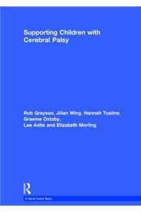 Supporting Children with Cerebral Palsy