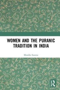 Women and the Puranic Tradition in India