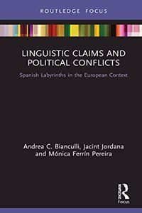 Linguistic Claims and Political Conflicts
