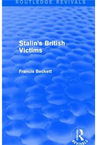 Stalin's British Victims