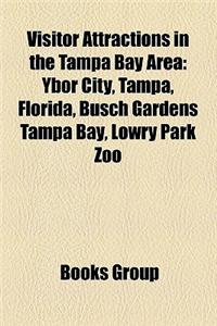Visitor Attractions in the Tampa Bay Area