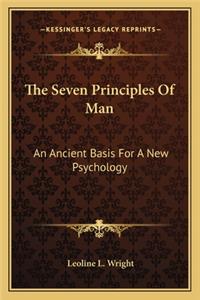The Seven Principles Of Man