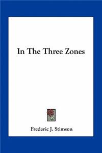 In the Three Zones