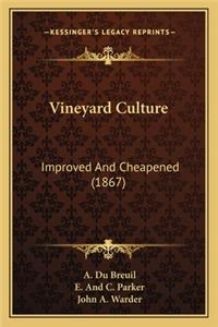 Vineyard Culture