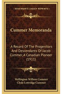 Cummer Memoranda