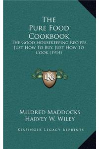 Pure Food Cookbook