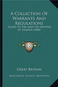 Collection of Warrants and Regulations