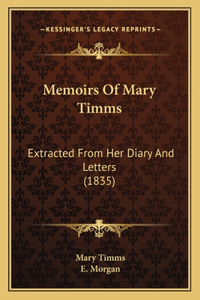 Memoirs Of Mary Timms