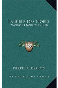 La Bible Des Noels