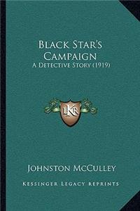 Black Star's Campaign