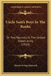 Uncle Sam's Boys In The Ranks