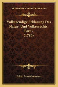 Vollstaendige Erklarung Des Natur- Und Volkerrechts, Part 7 (1786)