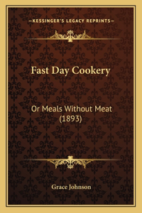 Fast Day Cookery