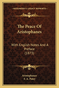Peace Of Aristophanes