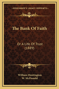 The Bank Of Faith