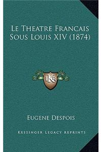Theatre Francais Sous Louis XIV (1874)