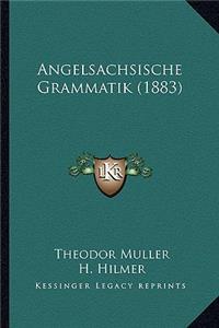 Angelsachsische Grammatik (1883)