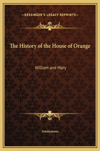 History of the House of Orange