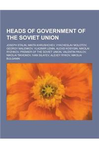 Heads of Government of the Soviet Union