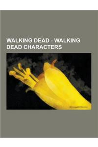 Walking Dead - Walking Dead Characters