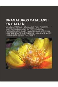 Dramaturgs Catalans En Catala
