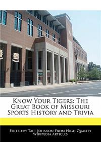 Know Your Tigers