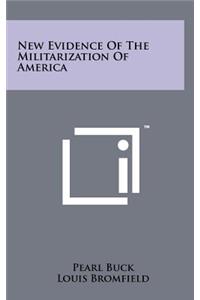 New Evidence of the Militarization of America