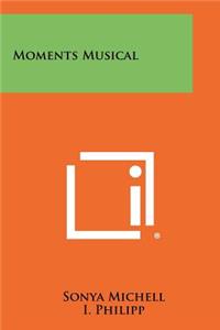 Moments Musical