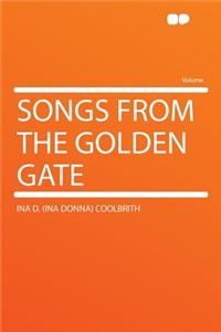 Songs from the Golden Gate