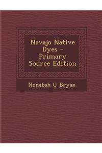 Navajo Native Dyes
