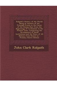 Ridpath's History of the World