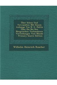 Uber Selene Und Verwandtes